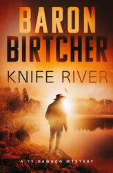 Knife River (ISBN: 9781504086523)