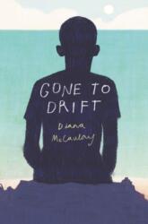 Gone to Drift (ISBN: 9780062672964)