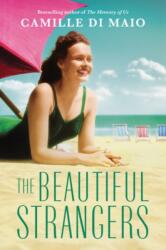 The Beautiful Strangers (ISBN: 9781542040440)