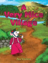 A Very Mice Village (ISBN: 9781035808670)