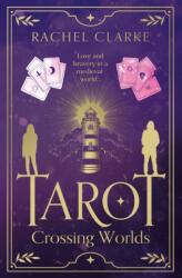 Tarot - Crossing Worlds (ISBN: 9781916668607)