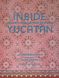 Inside Yucatan (ISBN: 9780865654457)