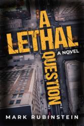 A Lethal Question (ISBN: 9781608095742)
