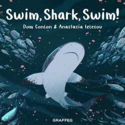Swim, Shark, Swim! (ISBN: 9781802587432)