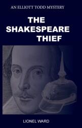The Shakespeare Thief (ISBN: 9780953287659)