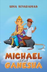 Michael and Ganesha (ISBN: 9781035821662)