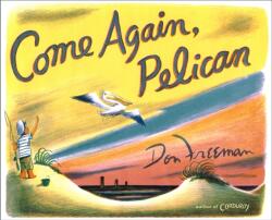 Come Again, Pelican (ISBN: 9781636080888)