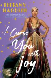 I Curse You with Joy (ISBN: 9781635769531)