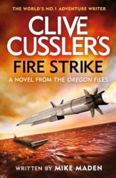 Clive Cussler's Fire Strike (ISBN: 9781405958783)