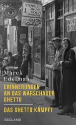 Erinnerungen an das Warschauer Ghetto - Das Ghetto kämpft (ISBN: 9783150114667)