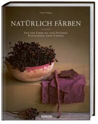 Natürlich färben (ISBN: 9783830721505)