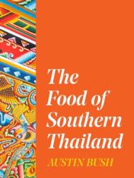 The Food of Southern Thailand (ISBN: 9780393541694)