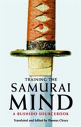 Training The Samurai Mind (ISBN: 9781590307212)