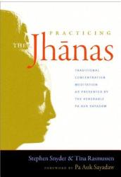 Practicing the Jhanas - Stephen Snyder, Tina Rasmussen (ISBN: 9781590307335)