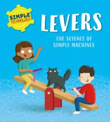 Simple Technology: Levers (ISBN: 9781526323309)