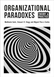 Organizational Paradoxes (ISBN: 9781529791891)