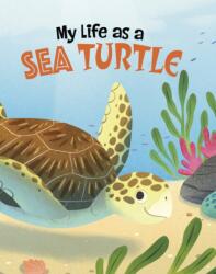My Life as a Sea Turtle (ISBN: 9781398248922)