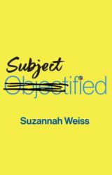 Subjectified (ISBN: 9781509560196)