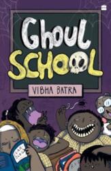 Ghoul School (ISBN: 9789354899485)