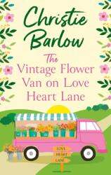 The Vintage Flower Van on Love Heart Lane (ISBN: 9780008413255)