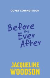 Before the Ever After (ISBN: 9781510111776)