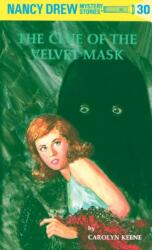 Nancy Drew 30: the Clue of the Velvet Mask (ISBN: 9780448095301)