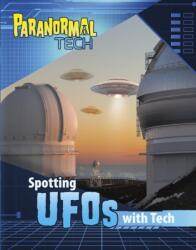 Spotting UFOs with Tech (ISBN: 9781398253926)