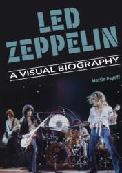 Led Zeppelin A Visual Biography (ISBN: 9781915246530)