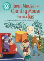 Reading Champion: Town Mouse and Country Mouse Go on a Bus (ISBN: 9781445189581)