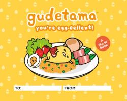 Gudetama: Ești ou-excelent! (ISBN: 9780762485024)