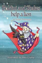 Baldini and Shakes help a Lion (ISBN: 9781787880924)