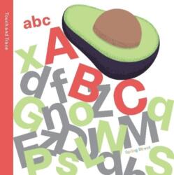 Spring Street Touch and Trace: ABC (ISBN: 9781454711803)