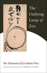 Undying Lamp of ZEN - Thomas Cleary (ISBN: 9781590307922)