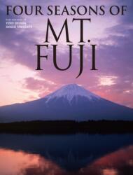 Four Seasons of Mt. Fuji (ISBN: 9784770031433)