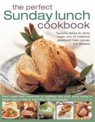 Perfect Sunday Lunch Cookbook (ISBN: 9780857232892)