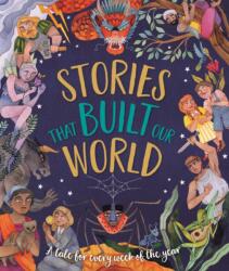 Stories That Built Our World (ISBN: 9781915613295)