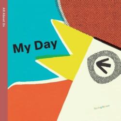 Spring Street All About Us: My Day (ISBN: 9781454711681)