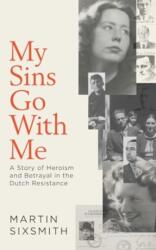My Sins Go With Me (ISBN: 9781471149849)