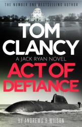 Tom Clancy Act of Defiance (ISBN: 9781408727881)