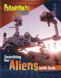 Searching for Aliens with Tech (ISBN: 9781398253933)