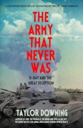 The Army That Never Was (ISBN: 9781837731572)