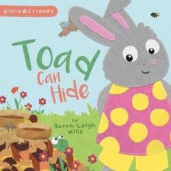 Toad can Hide (ISBN: 9781909191655)