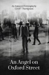 An Angel on Oxford Street (ISBN: 9781916499836)