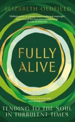Fully Alive (ISBN: 9781399810760)