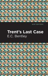 Trent's Last Case (ISBN: 9781513271675)