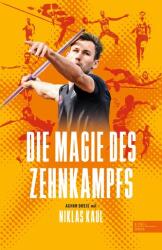 Die Magie des Zehnkampfs - Niklas Kaul (ISBN: 9783985880775)