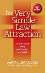 The Very Simple Law of Attraction: Find Out What You Really Want from Life . . . and Get It! (ISBN: 9781722500207)