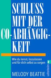 Schluss mit der Co-Abhängigkeit (ISBN: 9783548069142)