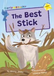 The Best Stick (ISBN: 9781848869981)
