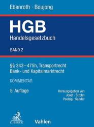 Codul comercial Bd. 2: §§ 343-475h, Dreptul transporturilor, Drept bancar și al pieței de capital (ISBN: 9783800666720)